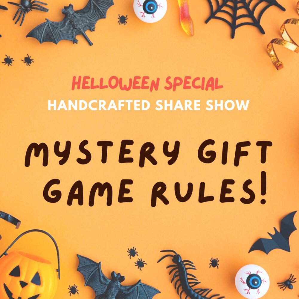 Mystery Gift Game Rules (for 10/16 Show)!